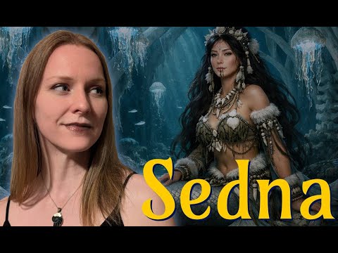 Working With Sedna: Inuit Goddess of the Sea