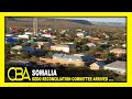 Somalia: Gedo Reconciliation Committee Arrived in Garbahaarey