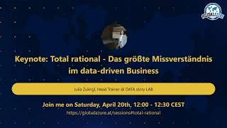 Keynote: Total rational - Das größte Missverständnis im data-driven Business