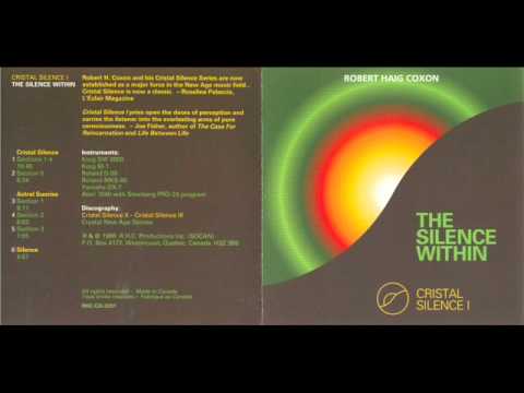Robert Haig Coxon -  Cristal Silence I -  The Silence Within