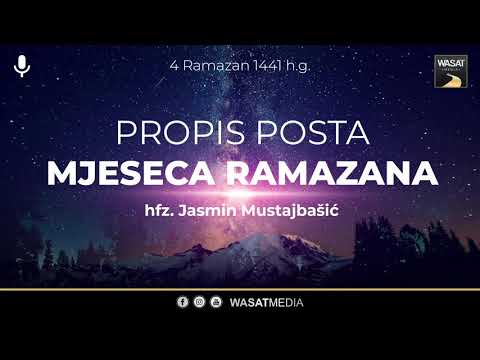 Propis posta mjeseca ramazana // 4 Ramazan 1441 h.g.