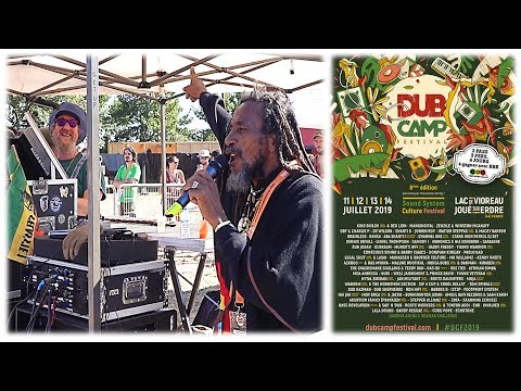 [Dub Camp 2019] KING SHILOH Sir Round Sound System ft Teddy Dan