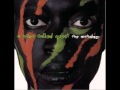 A Tribe Called Quest - Can I Kick It 