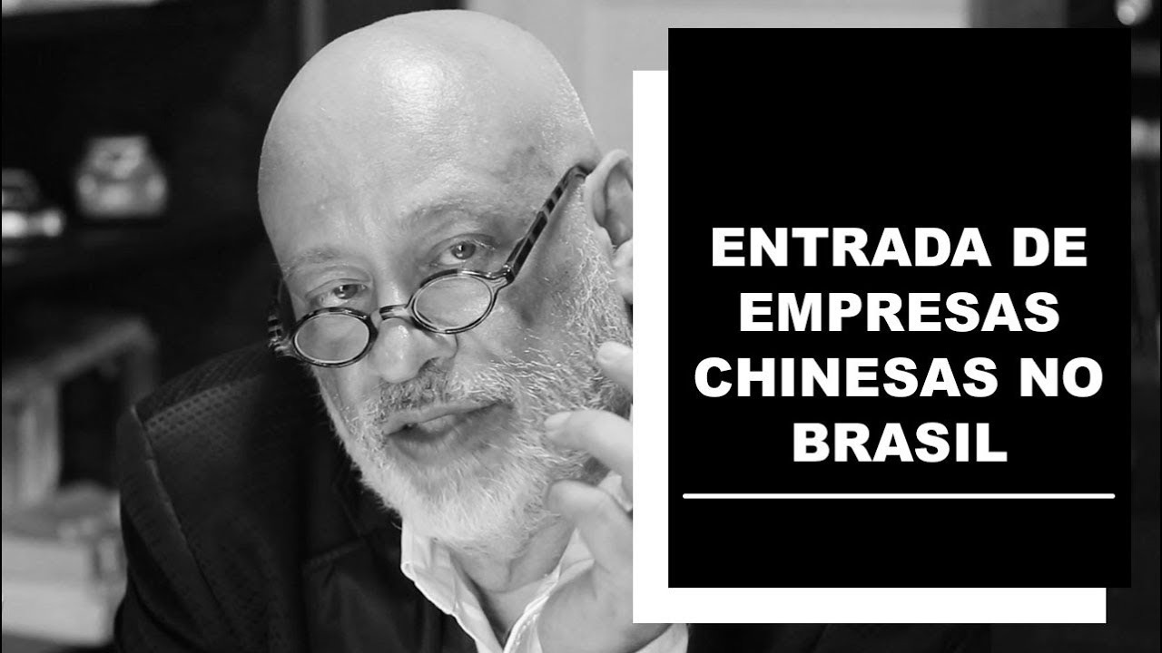 Entrada de Empresas Chinesas no Capitalismo Brasileiro - Luiz Felipe Pondé