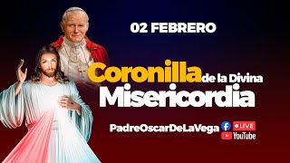 EN VIVO🔴Coronilla de la Divina Misericordia hoy 03 de Febrero   PadreOscarDeLaVega