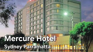 Mercure Hotel Sydney Parramatta, NSW Australia