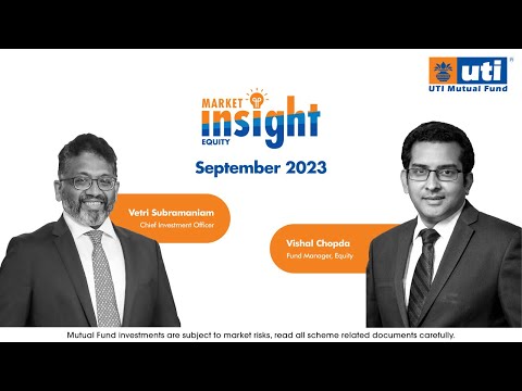 UTI MF Market Insight - Equity | September 2023