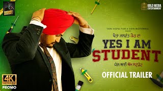 Yes I Am Student (Official Trailer) Sidhu Moose Wala | Mandy Takhar | Tarnvir Jagpal | 22 October