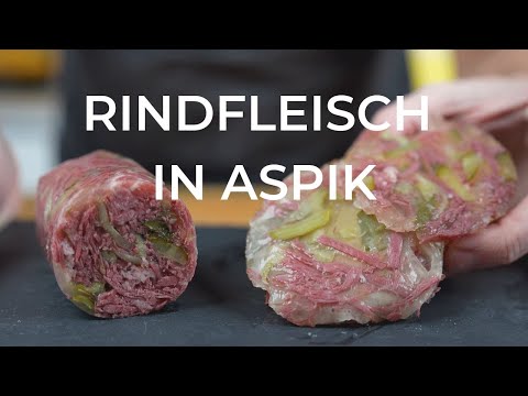 Rindfleisch in Aspik selber machen - echt lecker