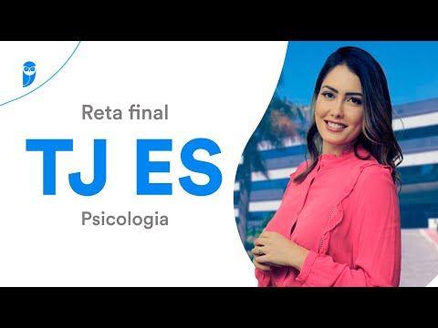 Final stretch TJ ES Psychology - Prof. Thayse Duarte