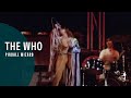 The Who - Pinball Wizard (From "Live At The Isle Of ...