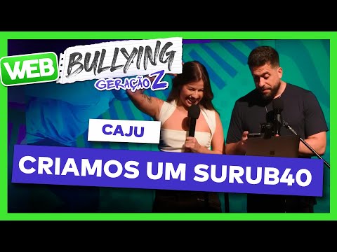 FIZEMOS A CAJU VOLTAR COM TODAS AS EX'S | #WEBBULLYING COM A GERAÇÃO Z
