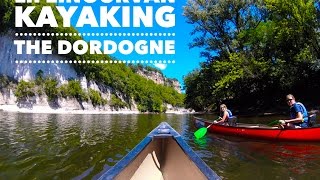 Kayaking the Dordogne