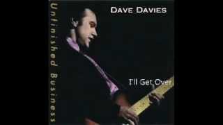 I'll Get Over   Dave Davies