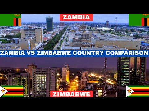 ZAMBIA VS ZIMBABWE: Which Country is Better