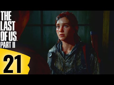 THE LAST OF US 2 Gameplay Walkthrough Part 21 - Steal Boat [ PS4 PRO Full Gameplay ]