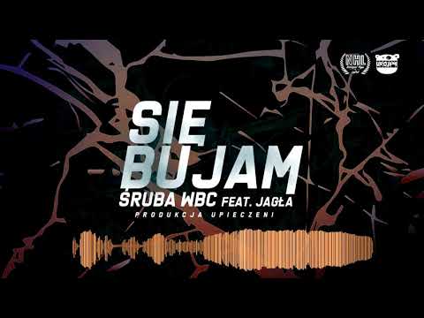 06.Się bujam feat Jagła prod.Upieczeni - Śruba WBC "Wyżej Bardziej Ciężej" 2020r