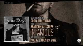 Abandon All Ships - Good Old Friend