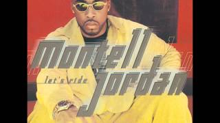 Montell jordan-don't call me....no more