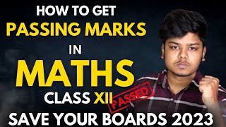 How to get Passing Marks in Maths Class 12 Boards 2023 | Not studied Anything for Maths 😭