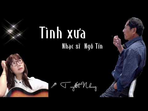 Thể hiện bởi Tuyết Nhung