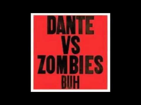Dante Vs Zombies - Watermelon Iodine