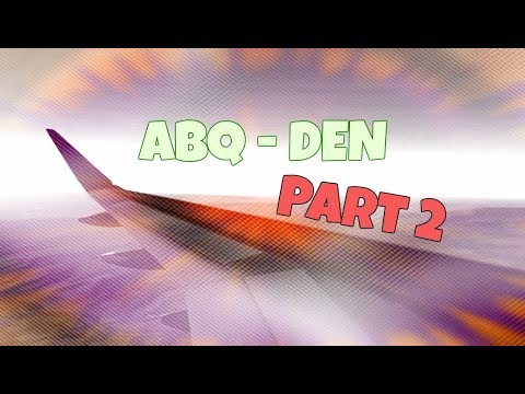 KABQ - KDEN Virtual Trip Report | Part 2 of 2 | Realistic Audio! - Infinite Flight