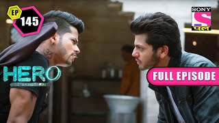 Veer And Shivaay Chase Each Other | Hero: Gayab Mode On - Ep 145 | Full Episode | 21 April 2022