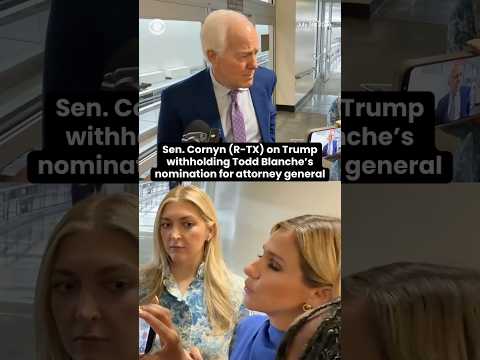 Sen. Cornyn (R-TX) on Trump withholding Todd Blanche's nomination for attorney general #shorts