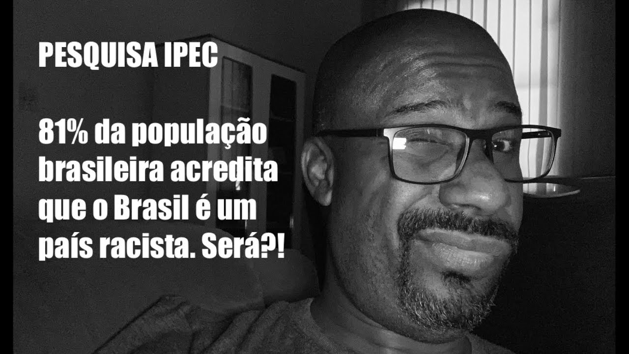 Pesquisa sobre racismo no Brasil - Flow News