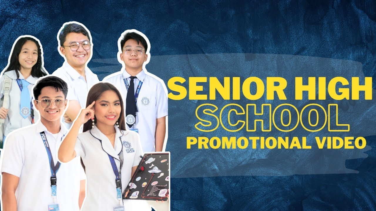 PCU-D Senior High School Promotional Video
