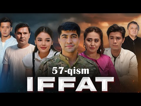 "Iffat" milliy seriali | 57-qism