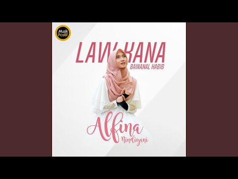 Law Kana Bainanal Habib