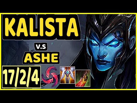UPSET (KALISTA) vs ASHE - 17/2/4 KDA BOTTOM ADC CHALLENGER GAMEPLAY - EUW