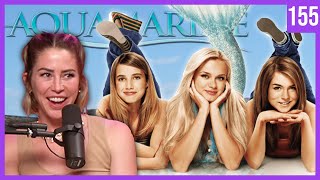 Aquamarine is Top Tier Mermaid Movie | Guilty Pleasures Ep. 155