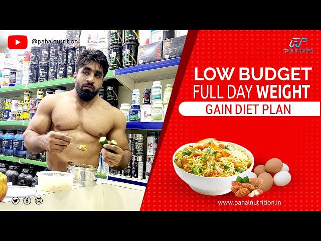 Weight gain diet plan (वजन बढ़ाने की घर की डाइट) by Pahal Nutrition