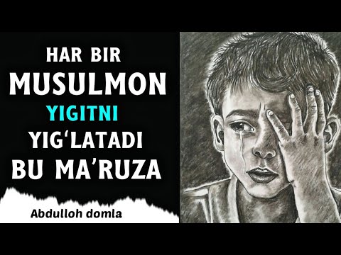 Абдуллох Домла - Йигитларга Ибрат бўла Оладиган Саҳоба