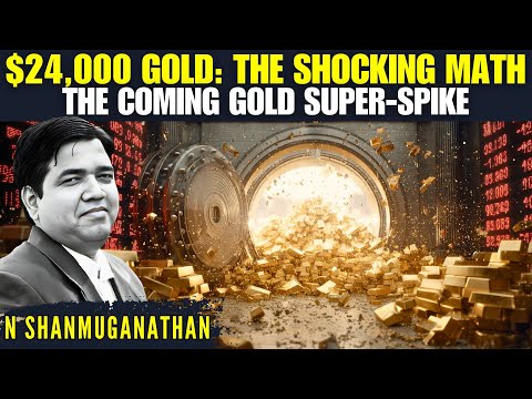 Why Gold Could Rise to $24,000 per Ounce by 2030? • N Shanmuganathan