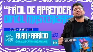 Roda de Lore #023 - "Lorcana é fácil de aprender e difícil de masterizar", feat. @soralaan