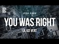 Lil Uzi Vert You Was Right Lyrics