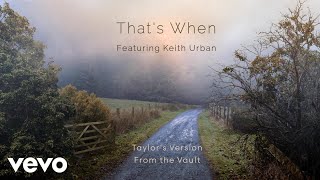 Taylor Swift That's When (From The Vault)