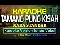 #Karaoke Tamang Pung Kisah ( Nada Standar ) Fresly Nikijuluw by Kiflin Music