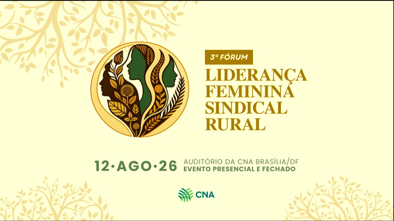 3° Fórum Liderança Feminina Sindical Rural