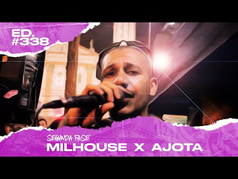Milhouse x Ajota (2ª Fase) | 338ª Batalha da Matrix | 04/02/2020