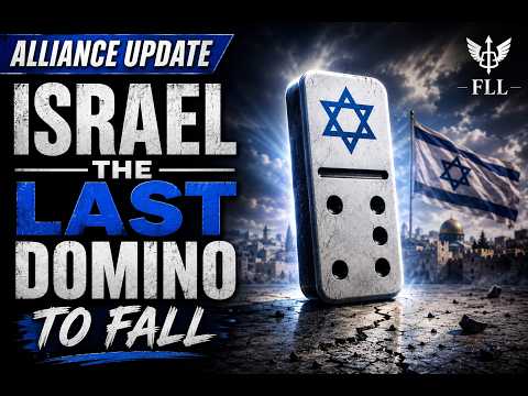 Alliance Update: Israel — The Final Domino? Has Prophecy Reached Its Fulfillment Point?