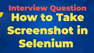 Download the video "How to Take Screenshots in Selenium WebDriver - Step-by-Step Tutorial"