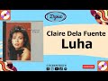 Claire Dela Fuente - Luha (Official Audio)