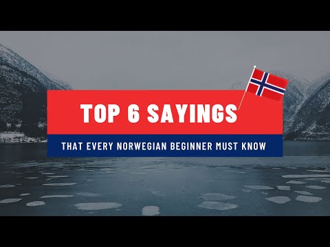 Top 6 Sayings That Every Norwegian Beginner Must Know 🇳🇴