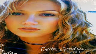 Delta Goodrem - Born to try (2.002)