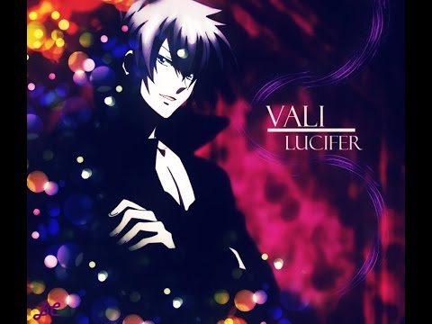 Vali Lucifer Highschool DxD 【AMV】 Still Worth Fighting For